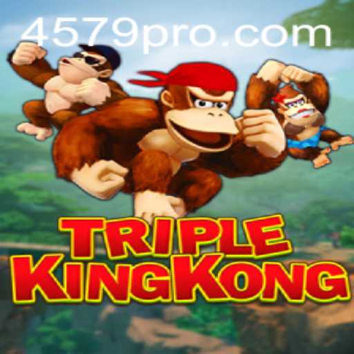 Explore the Exciting World of TripleKingKong: The Ultimate Gaming Experience